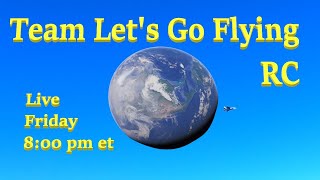 RC Fun With Team Lets Go Flying Around the World Thank You [upl. by Cullen]