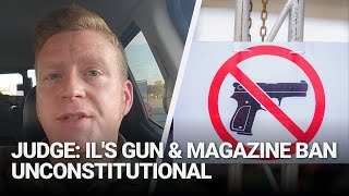 Federal judge rules ILs gun and magazine ban unconstitutional stays ruling for 30 days [upl. by Nimajeb315]