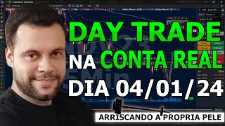 DAY TRADE NA CONTA REAL DIA 04012024  ADRIANO SILVA [upl. by Walls]