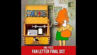 One Piece Fan Letter Final OST  Music Box [upl. by Warga]