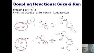 Chapter 11 – Organometallics Part 3 of 5 Suzuki and Heck reactions [upl. by Eydnarb706]