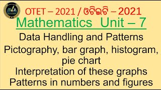 Mathematics Unit – 7 Data Handling and Patterns OTET 2021 [upl. by Anid]