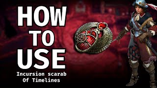 Poe 325  How to use the Incursion Scarab of Timelines Settlers of Kalguur [upl. by Berty]