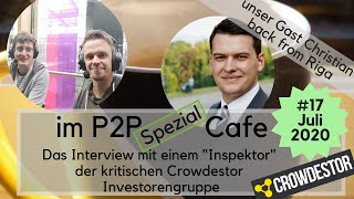 P2P Cafe Sonderfolge  Christians Besuch bei Crowdestor [upl. by Vinita]