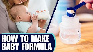 What Is the Correct Way to Make Baby Formula [upl. by Soilisav]