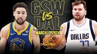 Golden State Warriors vs Dallas Mavericks Full Game Highlights  March 13 2024  FreeDawkins [upl. by Ahtekal]