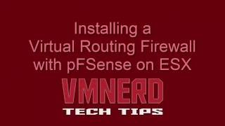 Installing Routing Firewall with pFSense on ESX [upl. by Nahk]