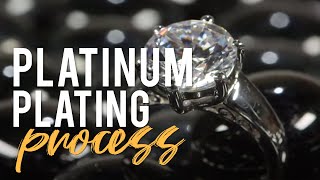 Platinum Plating Process at JTV [upl. by Eenitsed223]