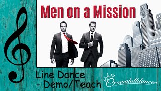 Men on a Mission  Line Dance [upl. by Akcirret]