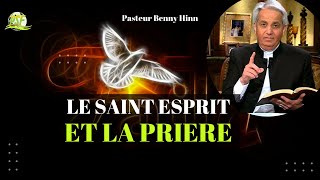 Le Saint Esprit et la Prière  Pasteur Benny Hinn [upl. by Mcgannon]