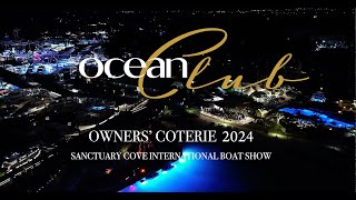 Ocean Club Owners Coterie SCIBS 2024 [upl. by Pearman]