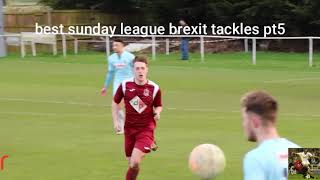 best sunday league brexit tackles pt5 [upl. by Vite]