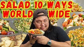 SALAD 10 WAYS WORLDWIDE  Ninong Ry [upl. by Eenolem]