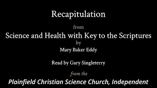 Chapter 14 — Recapitulation from Science and Health with Key to the Scriptures by Mary Baker Eddy [upl. by Faxen]