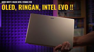 Acer Swift 3 Oled  Laptop Ringan Buat Hybrid Working [upl. by Bartolomeo]