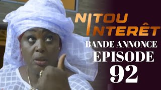 NITOU INTÉRÊT Épisode 92 Saison 1 Bande annonce La Série AN [upl. by Paula]