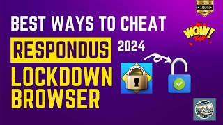 BEST WAYS TO CHEAT ON RESPONDUS LOCKDOWN BROWSER  How To Bypass Lockdown Browser 2024 [upl. by Aittam54]