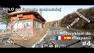 Motocyklem po Europie Zachodniej 4  Francuskie Nessebary i Hiszpania  Western Europe Trip [upl. by Elakram]