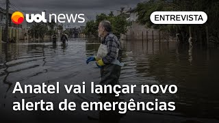 Anatel lançará novo alerta de emergências para celular que vai exigir interação do usuário [upl. by Morton]