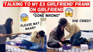 ‘Talking To My Ex Girlfriend’ Prank On Girlfriend Gone Extremely Wrong She Cried And Beat Me [upl. by Aubert]