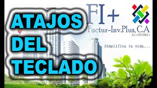 TUTORIAL FIPLUS  11 Atajos del Teclado [upl. by Dolan]