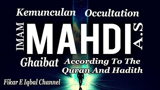 The Occultation Of Imam Mahdi AS And The Purpose Of Appearance  Kemunculan  Ghaibat [upl. by Ahcsrop]