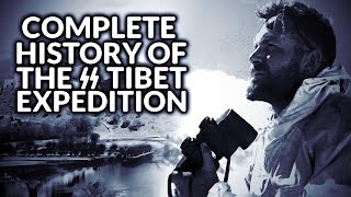 The Complete History of the SS Tibet Expedition 193839 [upl. by Saixela526]