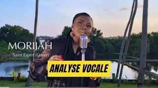 Analyse vocale rapide sur le cover LE SAINT ESPRIT EST LÀ de MORIJAH [upl. by Laehpar]