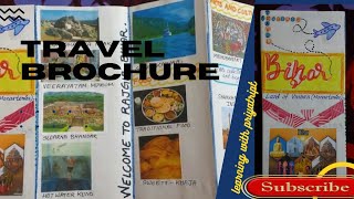 How to make a Travel Brochure  On BIHAR Rajgir  Handmade using A4  easy school project [upl. by Nnylarak554]