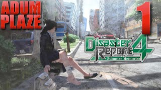 Adum Plaze Disaster Report 4 Summer Memories Part 1 [upl. by Etat]