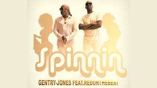 GentryJones  SPINNIN feat RedOnTheBeat Lyric video [upl. by Ahsead]