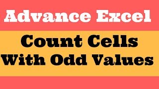 How To Count Cells with Odd Values in Excel [upl. by Yecrad552]