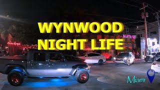 MIAMIWYNWOOD NIGHTLIFE [upl. by Ahtar221]