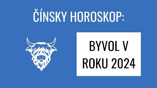 Čínsky zverokruh v roku 2024 Byvol [upl. by Zeuqram]