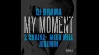 DJ Drama  My Moment InstrumentalRemakeReProd By MrSaiVbeats FLP DL Best On Youtube [upl. by Nadda]