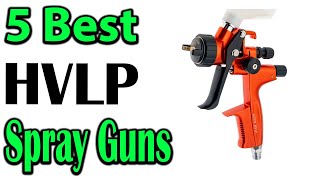 TOP 5 Best HVLP Spray Guns Review 2024 [upl. by Ellerred]