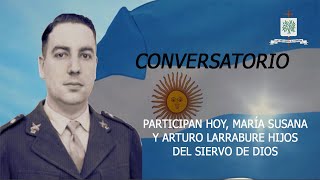 CONVERSATORIO PARTICIPACIÓN DE MARÍA SUSANA Y ARTURO LARRABURE [upl. by Anwahsak110]