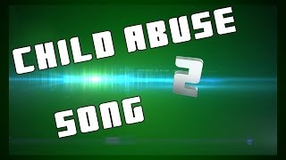 Child Abuse song 6 Days A Week [upl. by Gemma348]