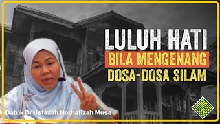 Luluh HATI mengenang DOSA Silam [upl. by Piegari991]