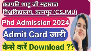 CSJMU Kanpur PhD Exam Date Released II Kanpur University PhD Admission Notice II PhD Entrance Exam [upl. by Sahpec]