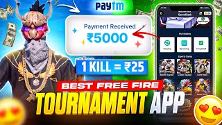 Per Kill ₹25  Free Fire Khelkar Paisa Kamao 🤑  BEST TOURNAMENT APP FOR FREE FIRE💰 2024 [upl. by Giustina]