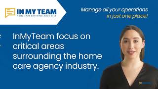 InMyTeam Management Solution for Home Care Agencies [upl. by Manara907]