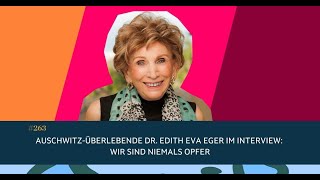 263 Dr Edith Eger Auschwitz Überlebende  Wir sind niemals Opfer [upl. by Tudor]