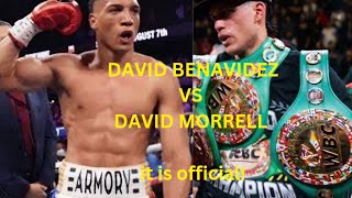 BENAVIDEZ VS MORRELL IT IS OFFICIAL HEAR THE BACK STORY [upl. by Ahmed300]