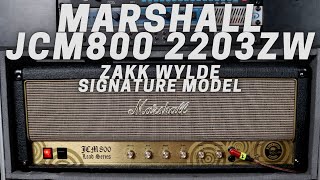 MARSHALL JCM800 2203ZW  Zakk Wylde Signature Model [upl. by Earased260]