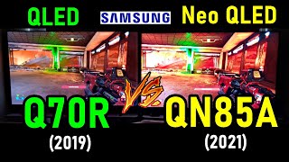 SAMSUNG Q70R vs QN85A QLED 2019 vs Neo QLED 2021 ¿Cuál te Conviene más Comprar [upl. by Enniotna]