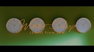 JUNHO From 2PM 『Winter Sleep』ミュージックビデオ [upl. by Berthoud]