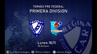 Club Atlético Regina VS Asociación Deportiva Centenario  Pre Federal  1era div  1811 [upl. by Buna]