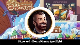 Skyward  Airborne City  Board Game Spotlight [upl. by Toney125]