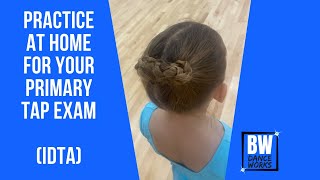 Primary Tap Exam Practice IDTA Session [upl. by Trace]